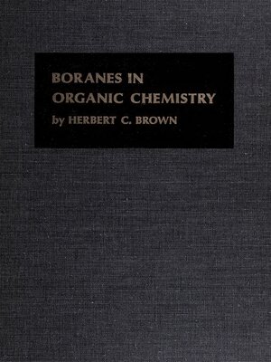 cover image of Boranes in Organic Chemistry
